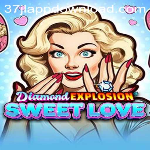 DiamondExplosionSweetLove: A Captivating Gaming Adventure with 37JL.COM
